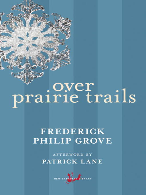 Title details for Over Prairie Trails by Frederick Philip Grove - Available